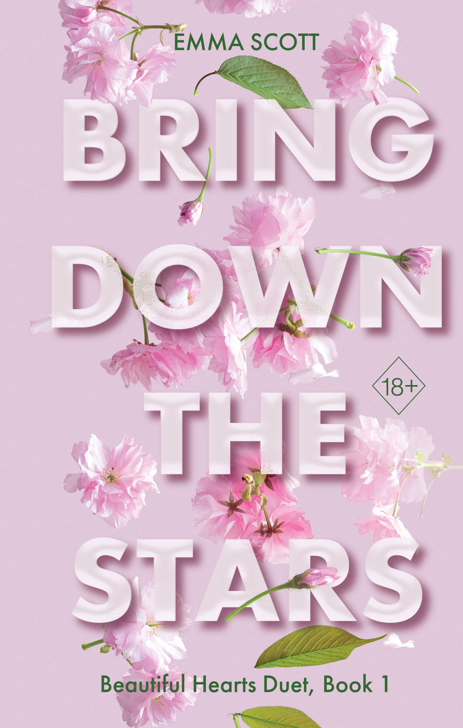 

Beautiful Hearts. Книга 1. Bring Down The Stars
