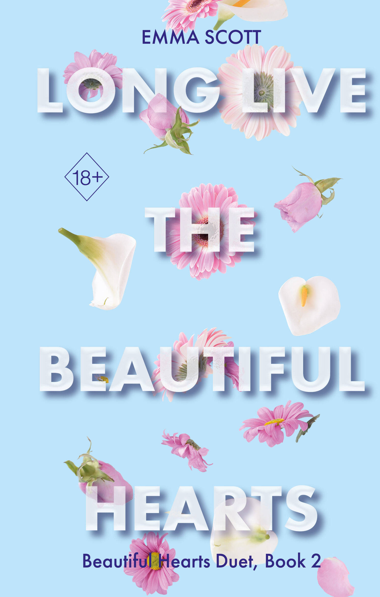 

Beautiful Hearts. Книга 2. Long Live the Beautiful Hearts