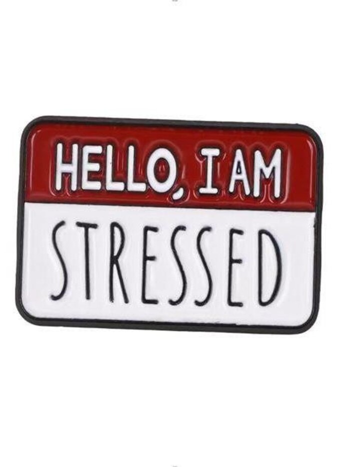 

Значок металлический Hello, I am stressed